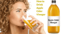 How to Drink Apple Cider Vinegar