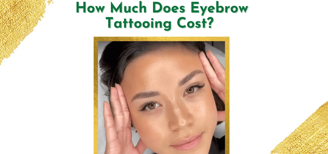 What Is Eyebrow Tattoo? 